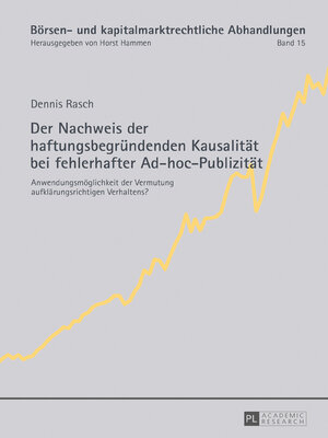 cover image of Der Nachweis der haftungsbegründenden Kausalität bei fehlerhafter Ad-hoc-Publizität
